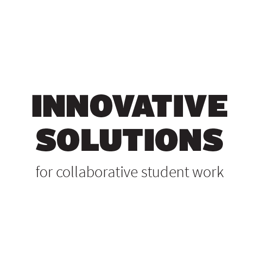 Innovative solutions for collaborative student work